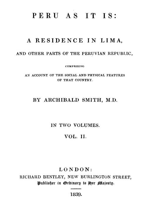 Peru as It Is, Volume II (of 2)