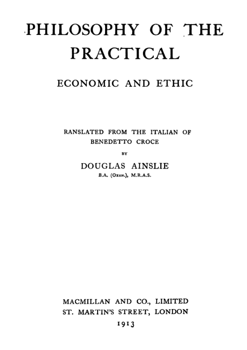 Philosophy of the Practical, Economic and Ethic