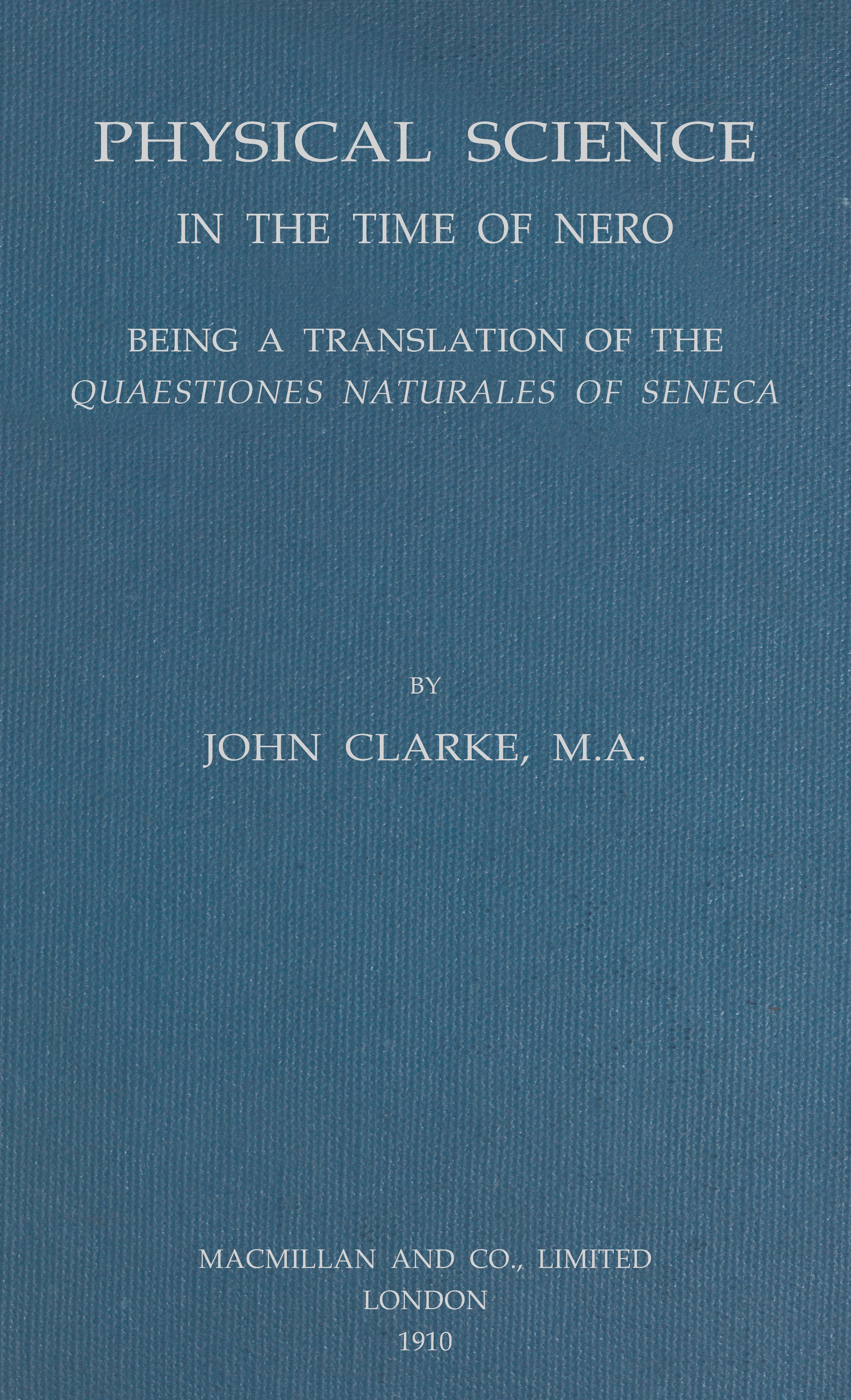 Physical Science in the Time of Nero