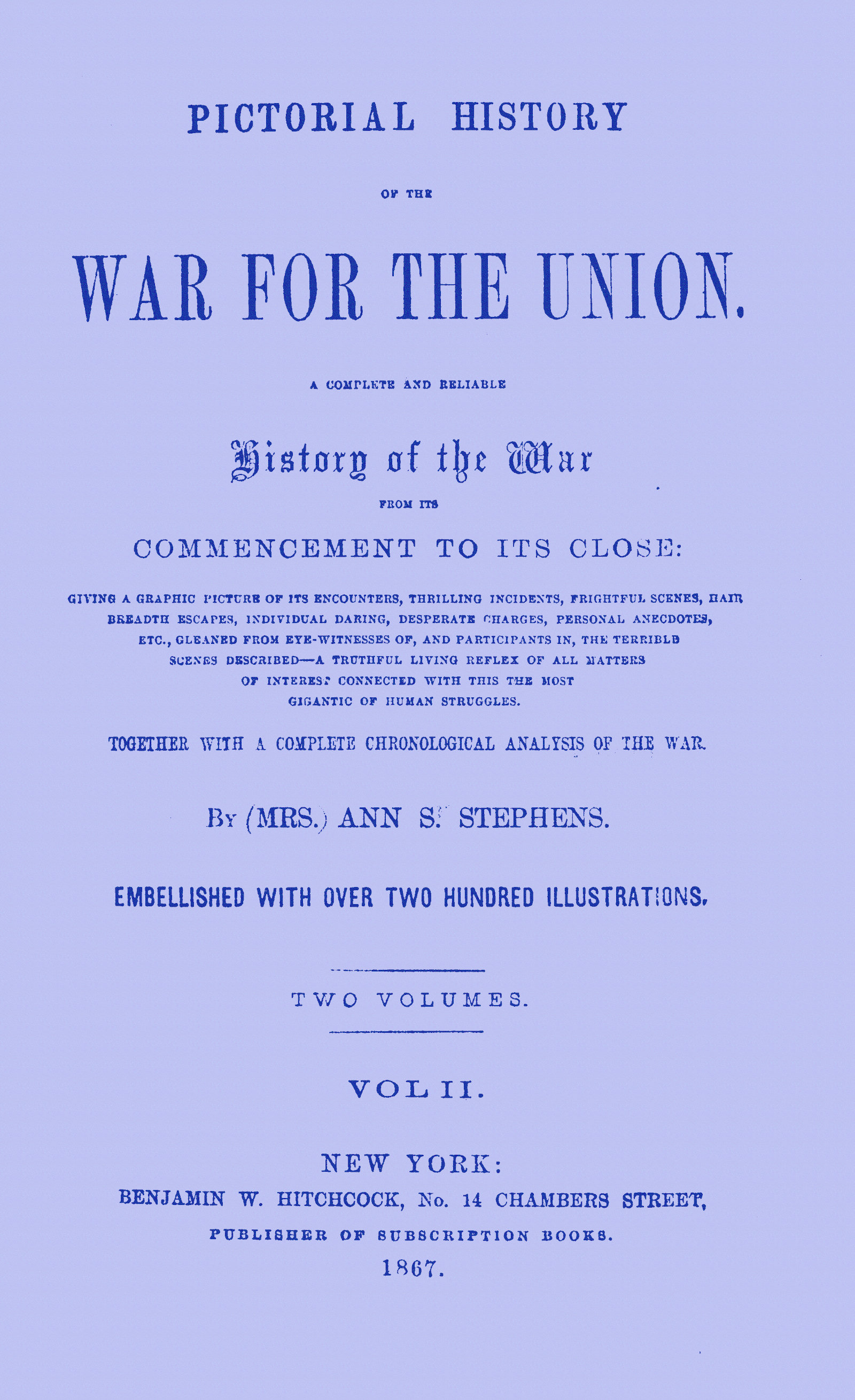 Pictorial History of the War For the Union