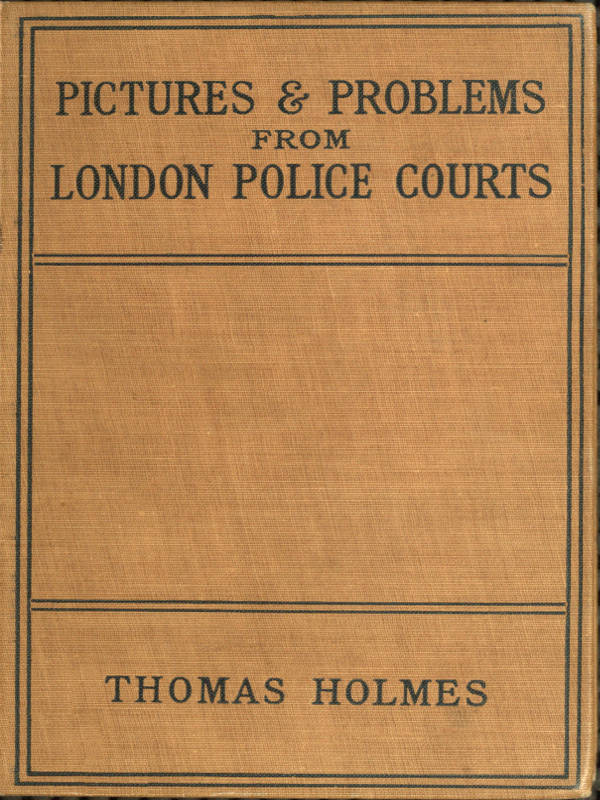 Pictures and Problems from London Police Courts