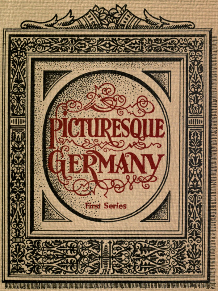 Picturesque Germany, First Series