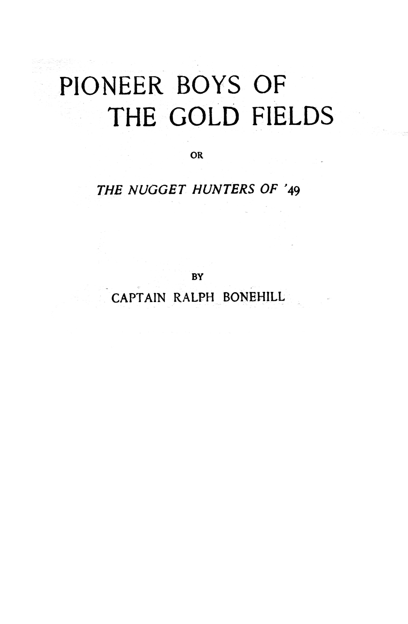 Pioneer Boys of the Gold Fields
