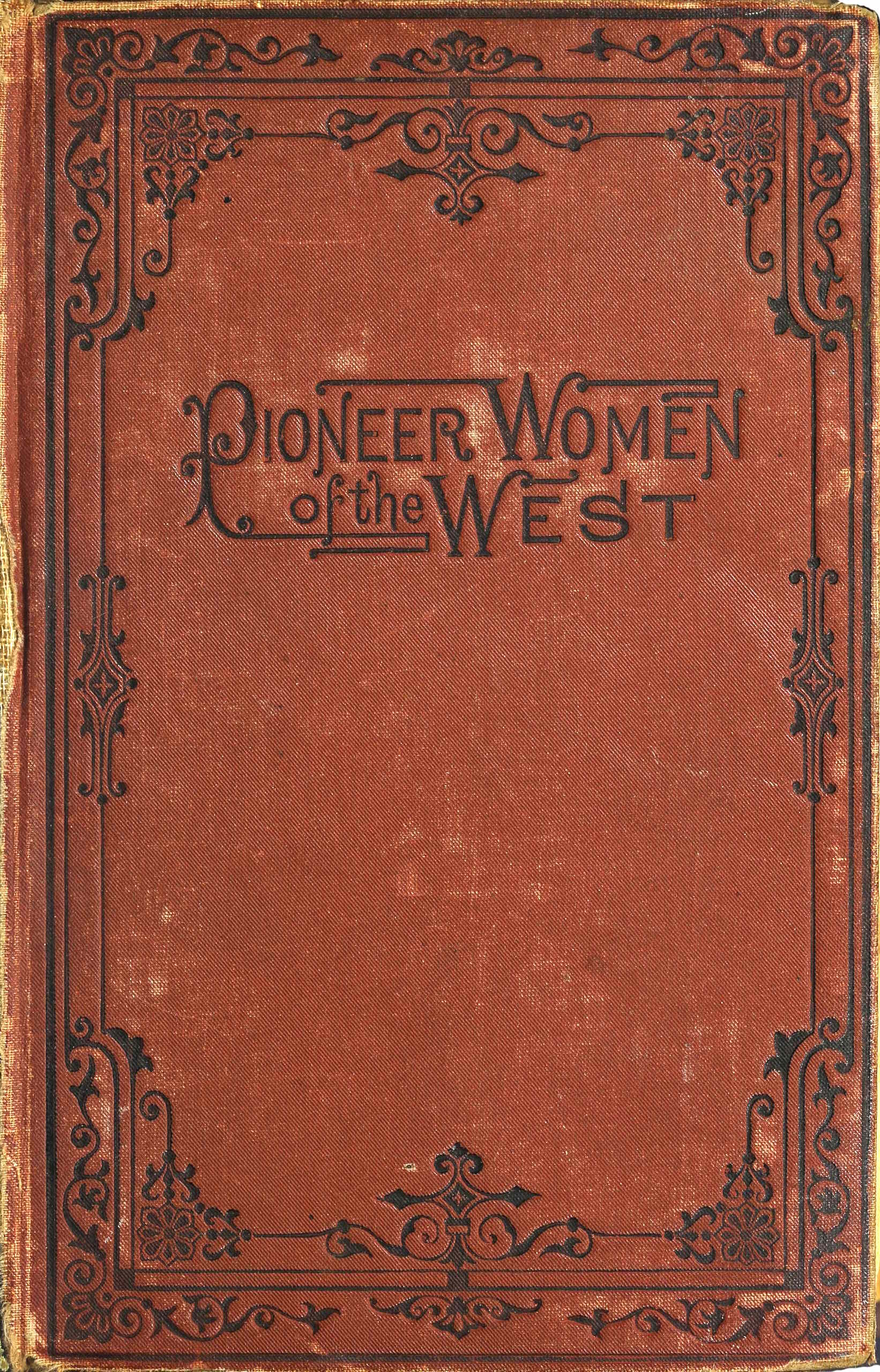 Pioneer Women of the West