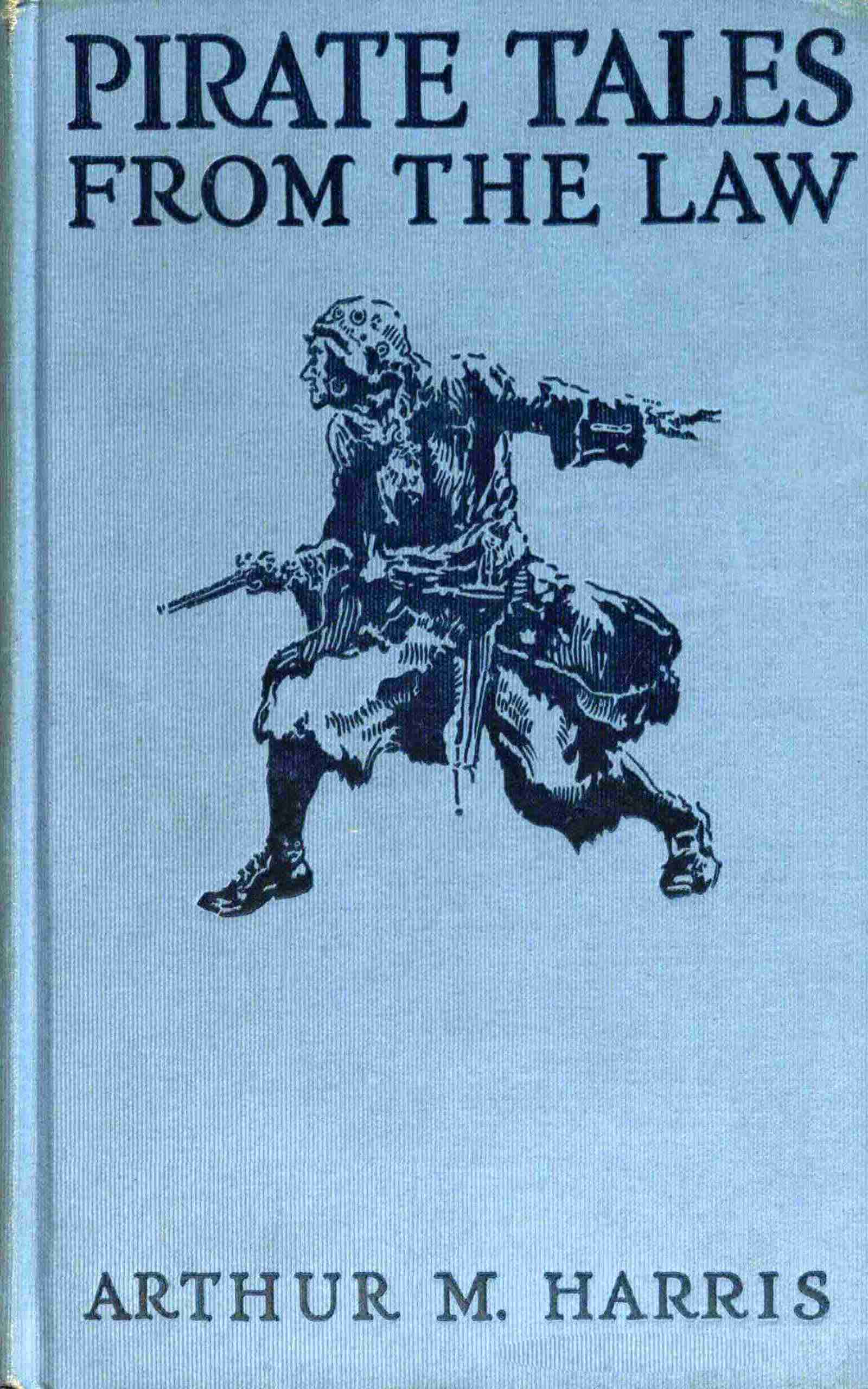 Pirate Tales From the Law