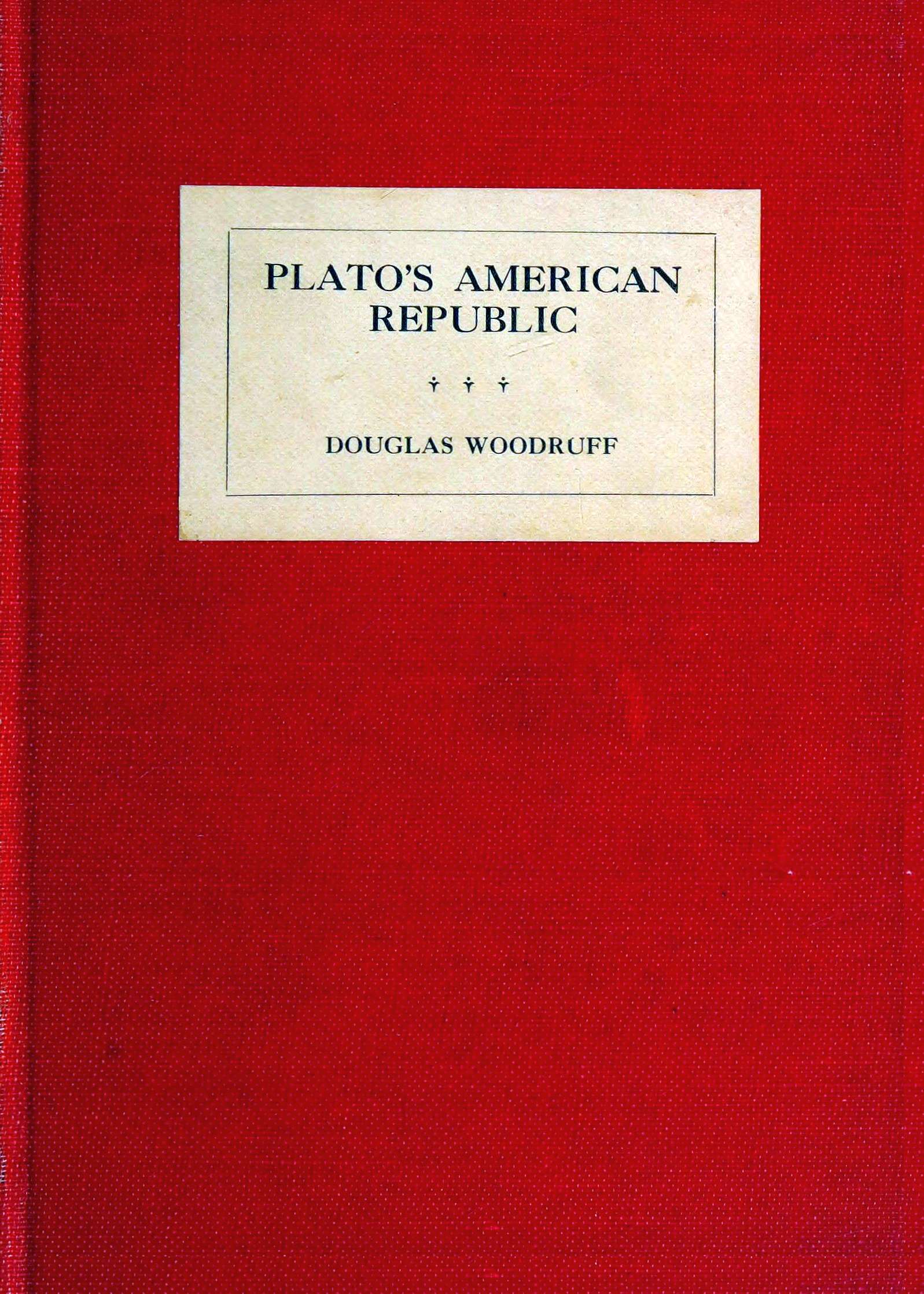 Plato’s American Republic