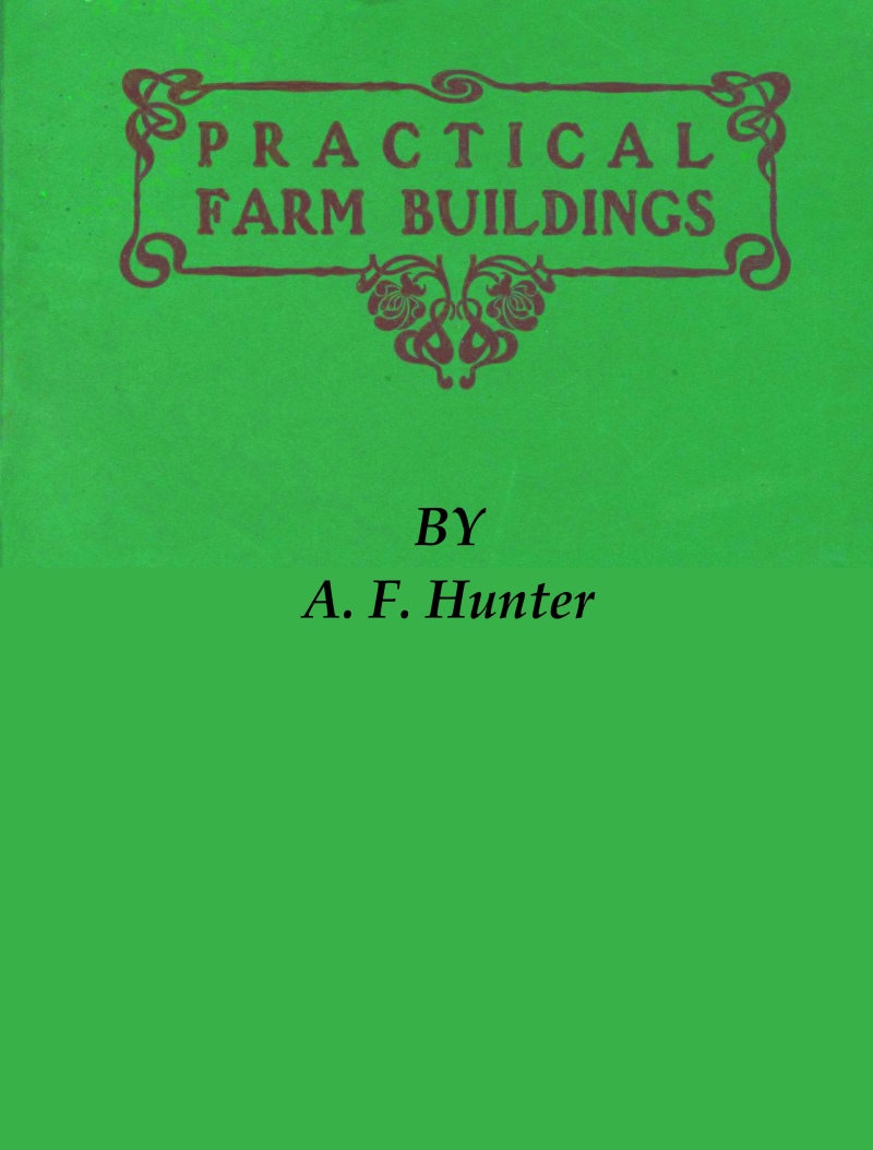 Practical Farm Buildings