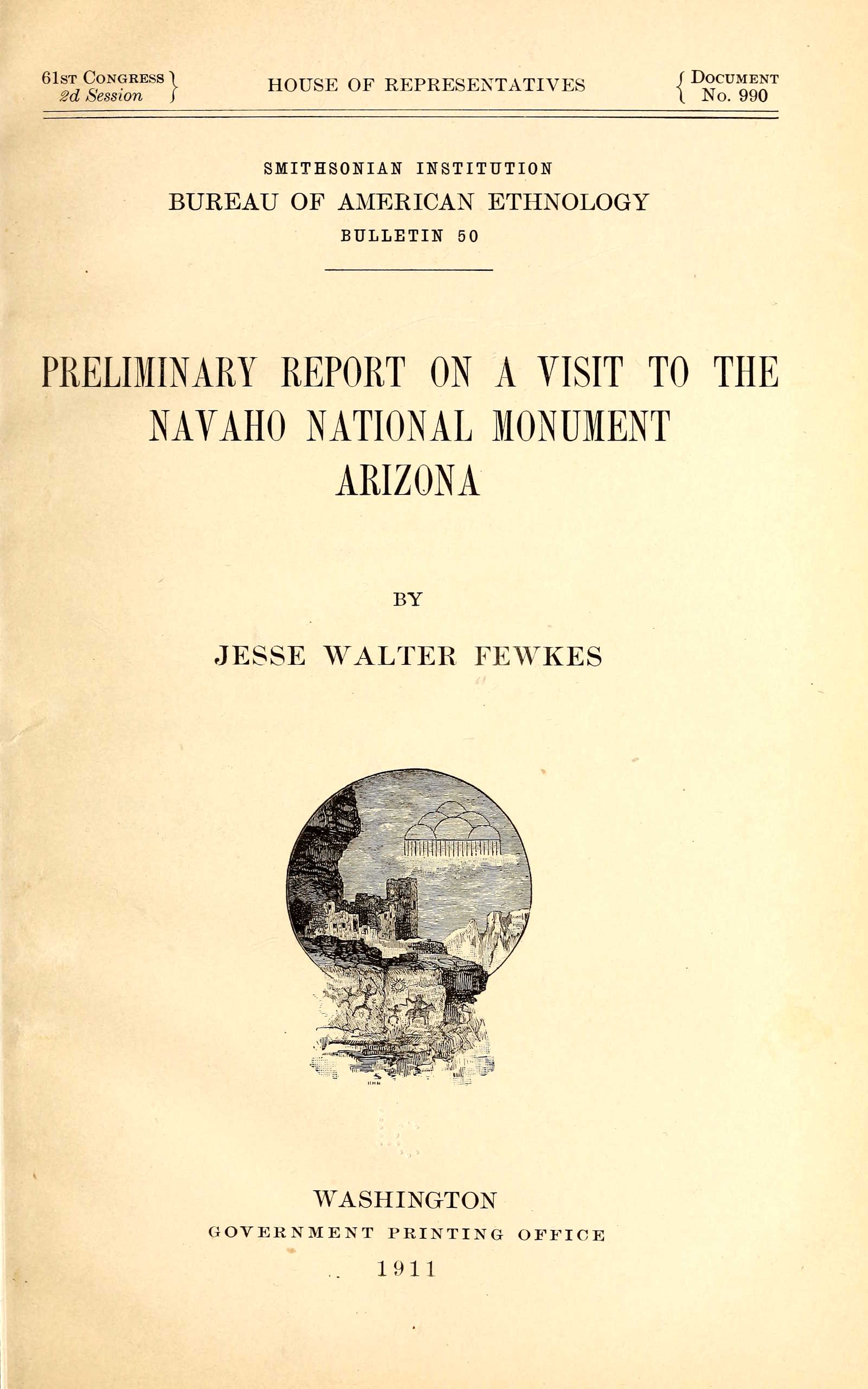 Preliminary report on a visit to the Navaho national monument Arizona