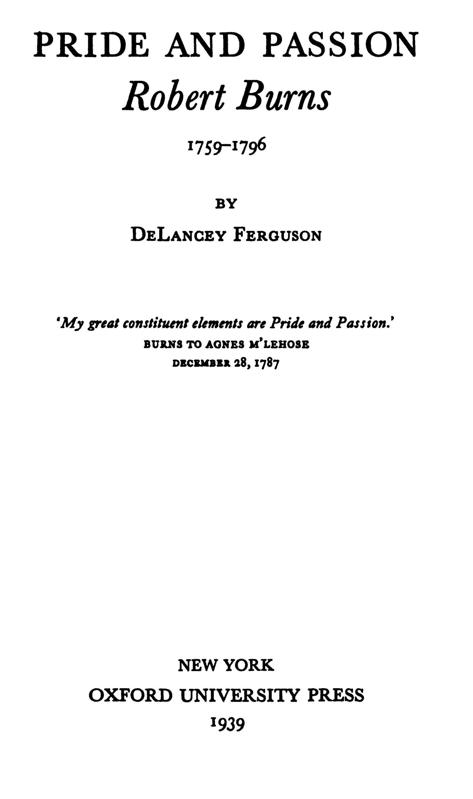 Pride and Passion Robert Burns 1759-1796