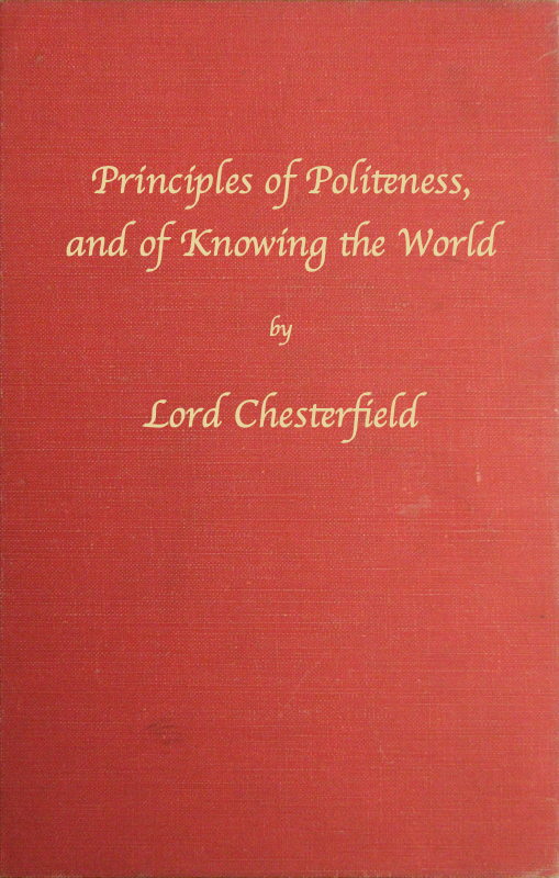 Principles of Politeness, and of Knowing the World
