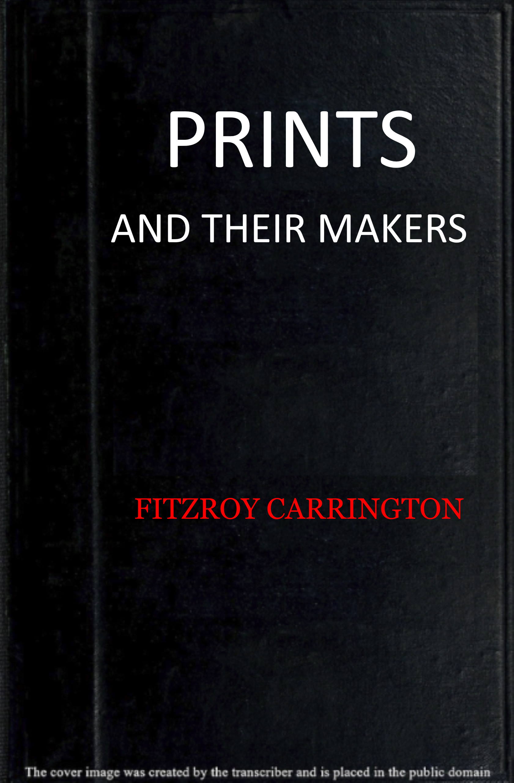Prints and Their Makers