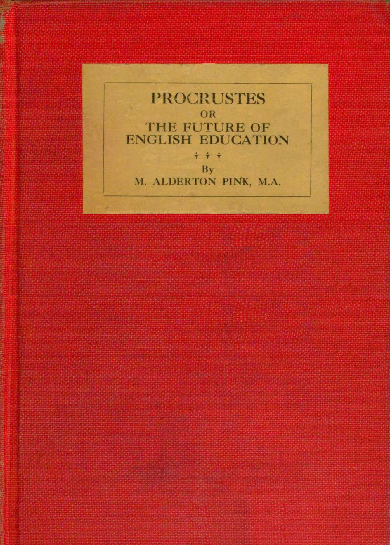 Procrustes, or The Future of English Education