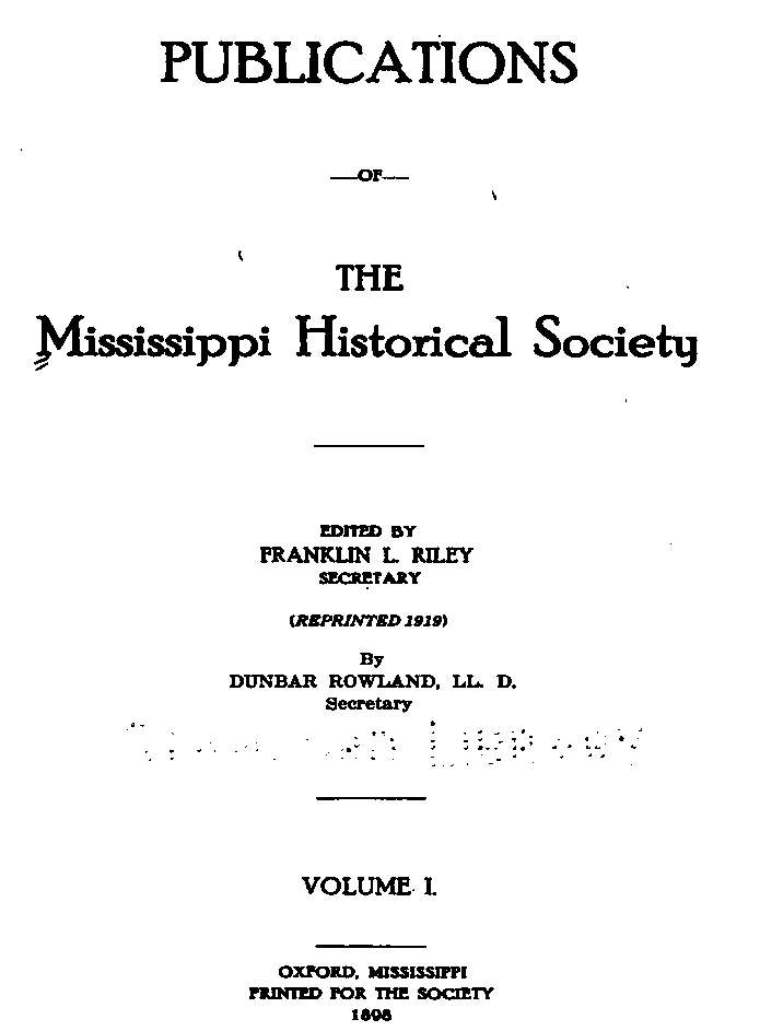 Publications of theM ississippi Historical Society