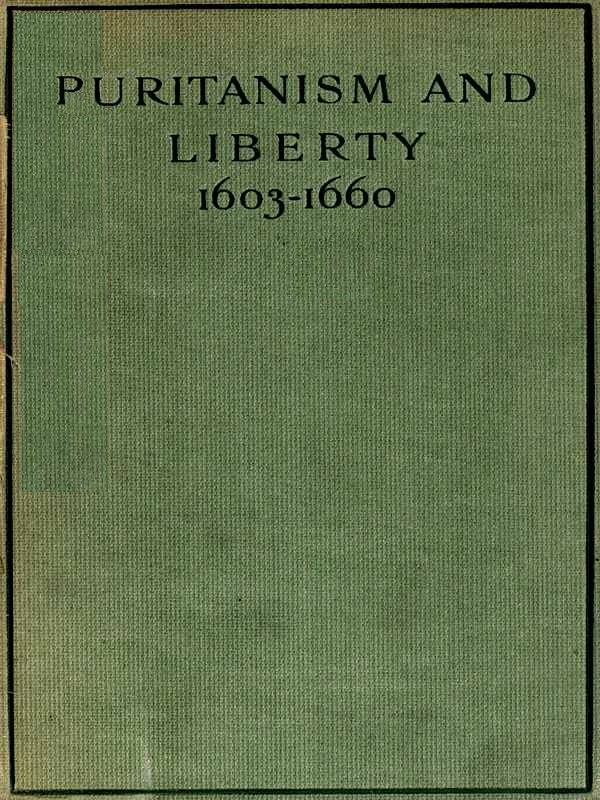 Puritanism and Liberty (1603-1660)