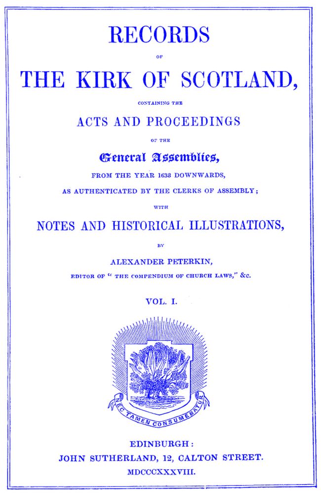 Records Of The Kirk of Scotland