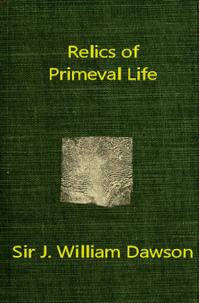 Relics of Primeval Life