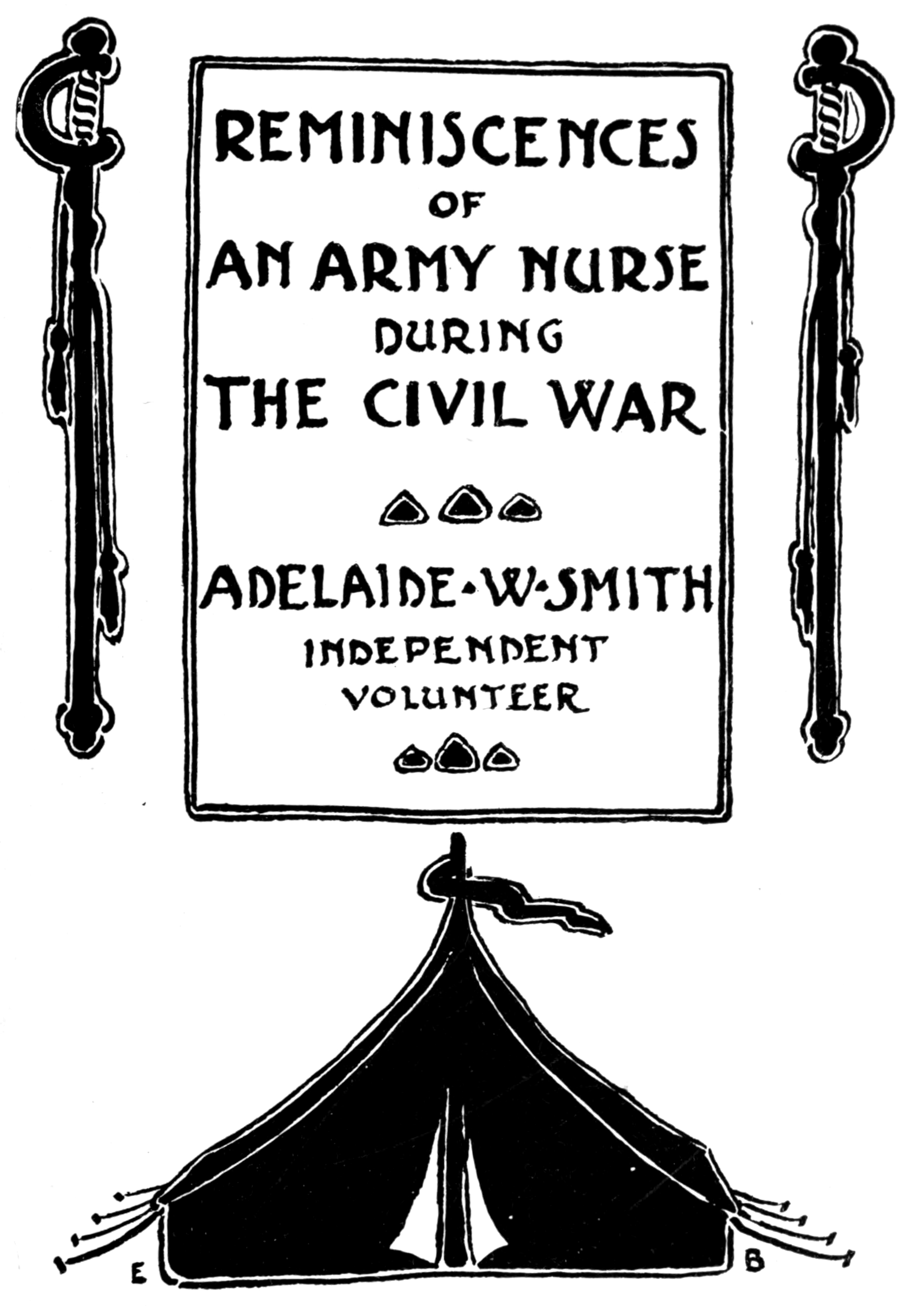Reminiscences of an Army Nurse