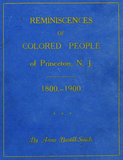 Reminiscences of Colored People of Princeton, N. J