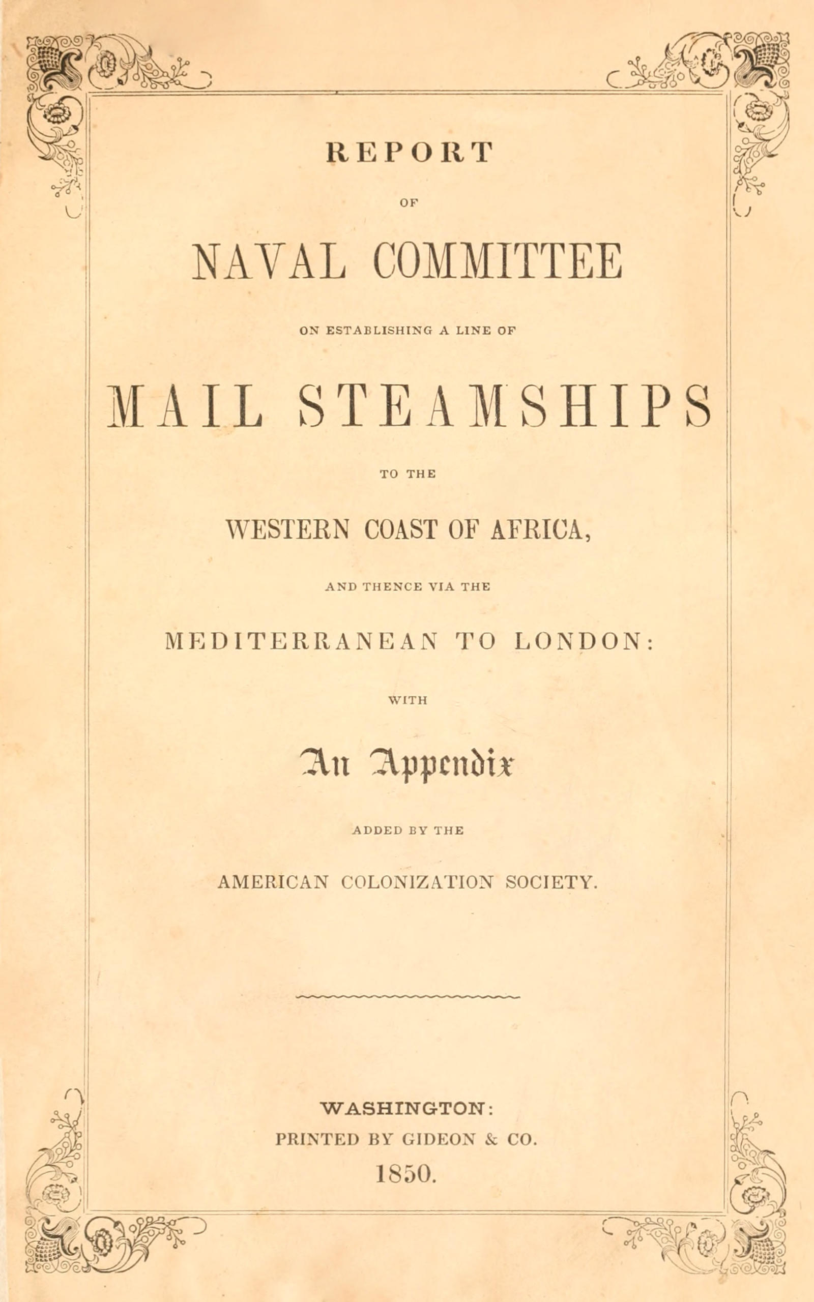 Report of the Naval Committee to the House of Representatives August, 1850