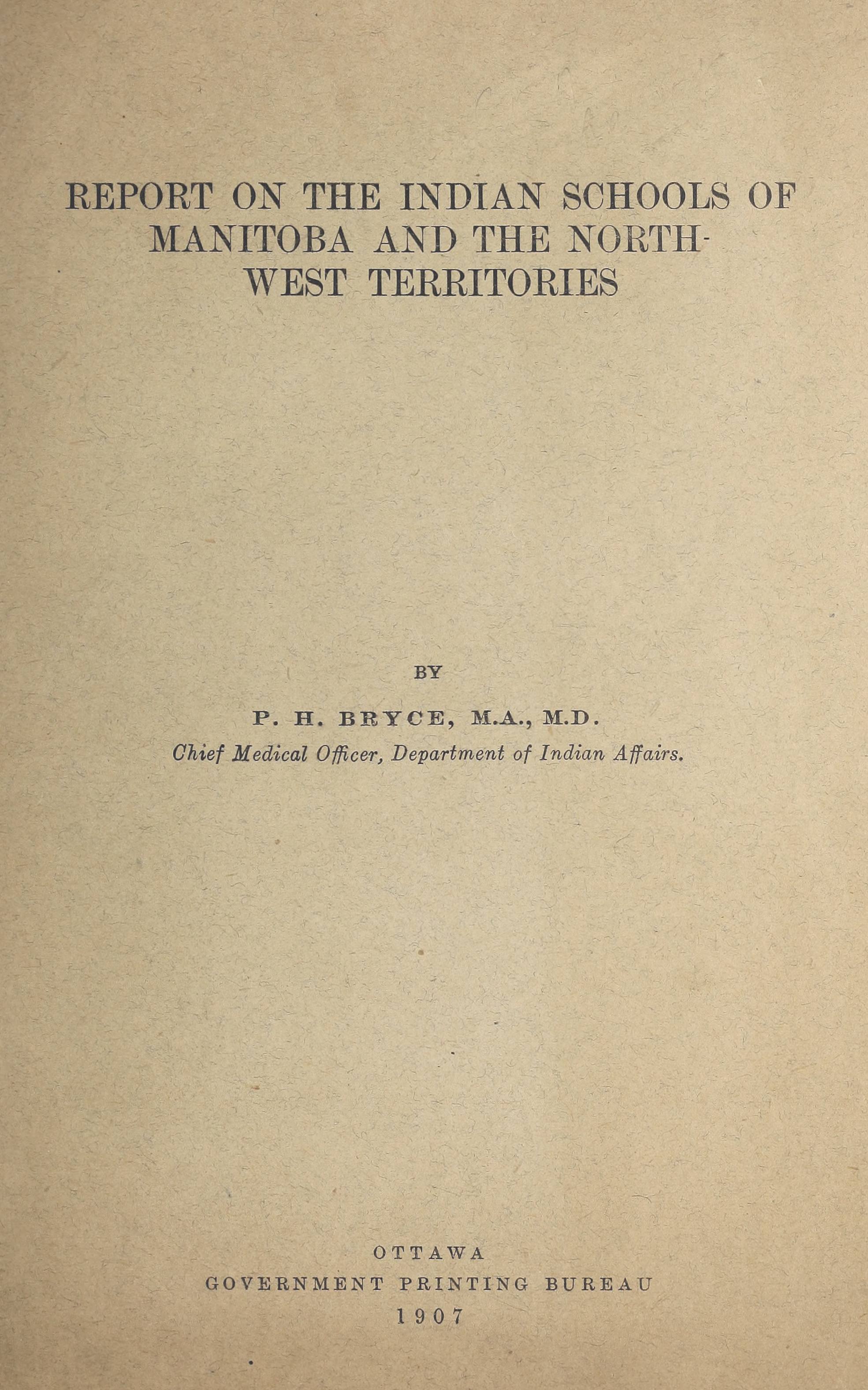 Report on the Indian Schools of Manitoba and the Northwest Territories