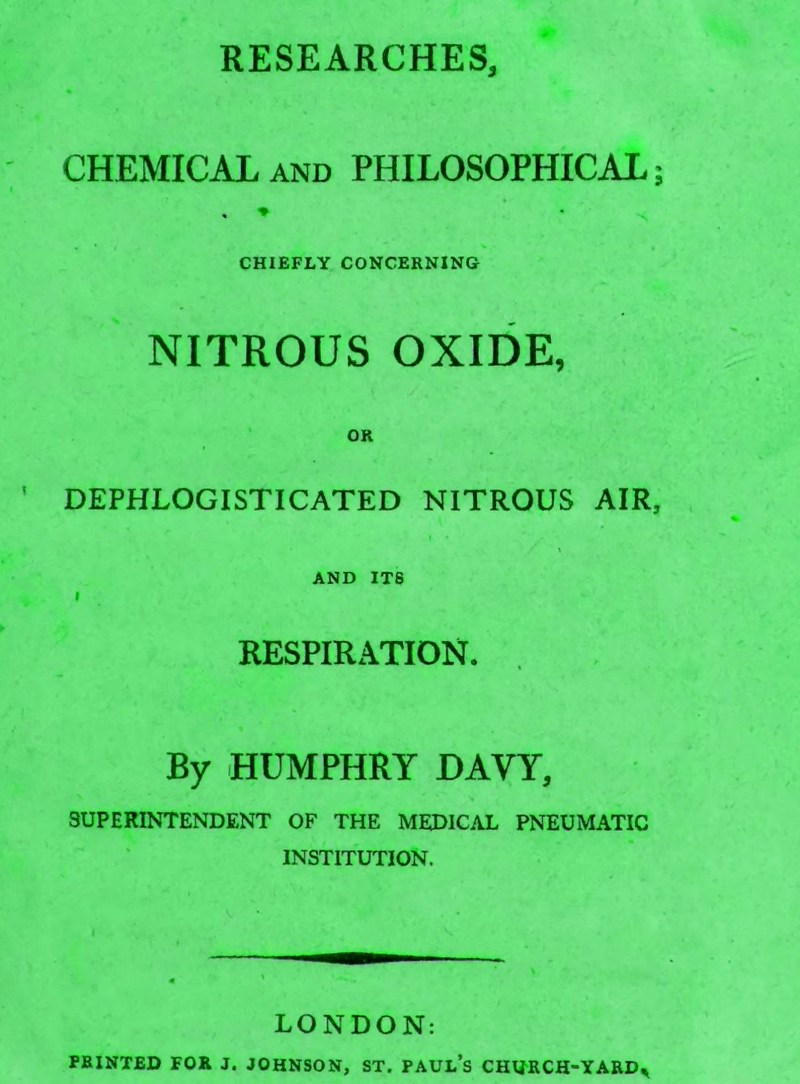 Researches Chemical and Philosophical; Chiefly Concerning Nitrous Oxide