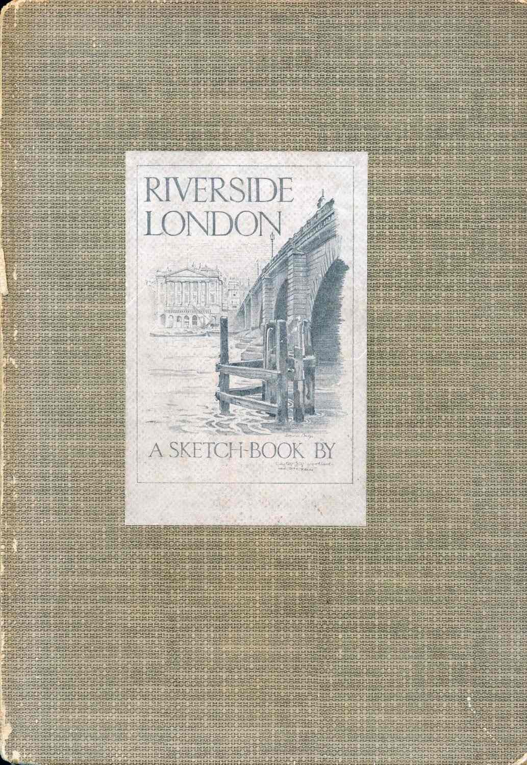 Riverside London, by Dorothy E·G·Woolard and P·N·Boxer.