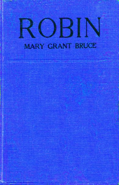 Robin by Mary Grant Bruce