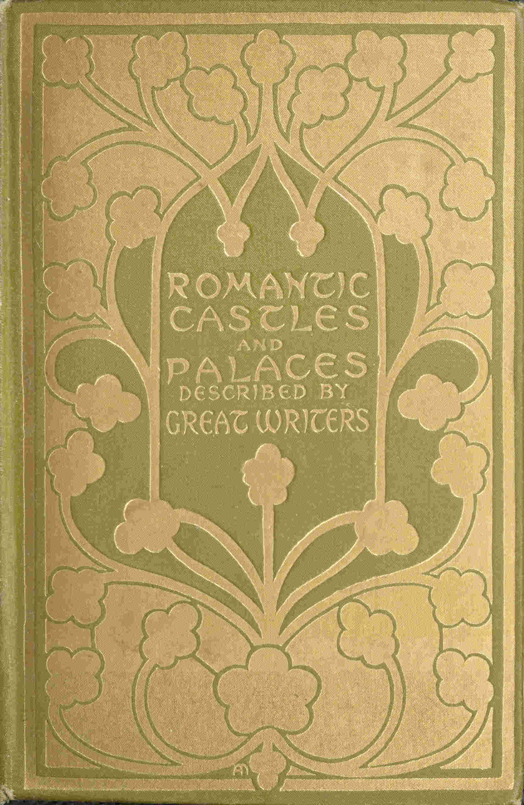 Romantic Castles and Palaces