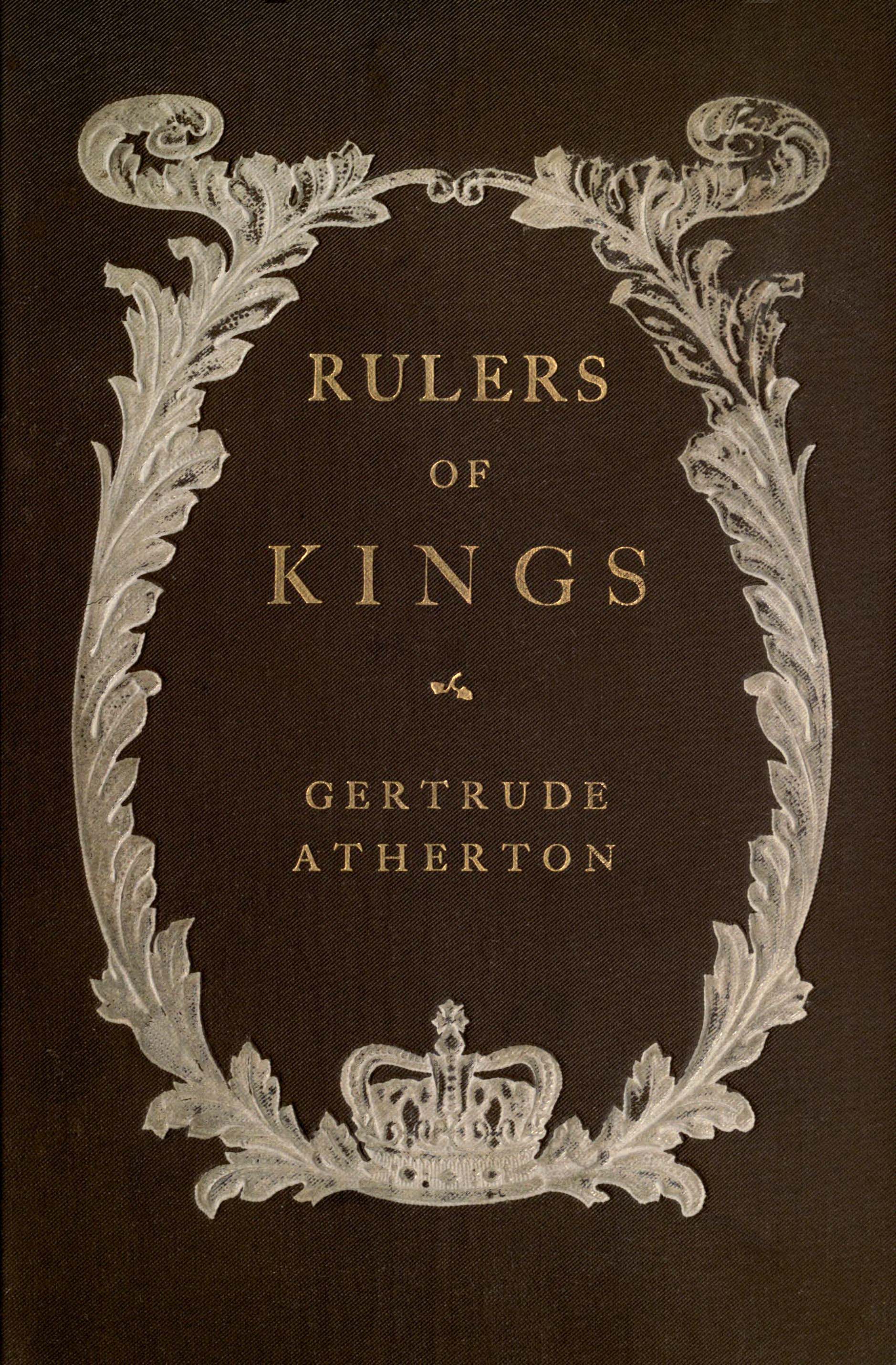 Rulers of kings