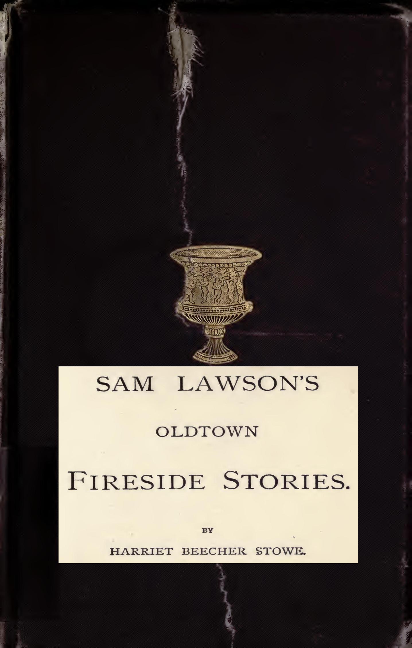 Sam Lawson's Oldtown Fireside Stories