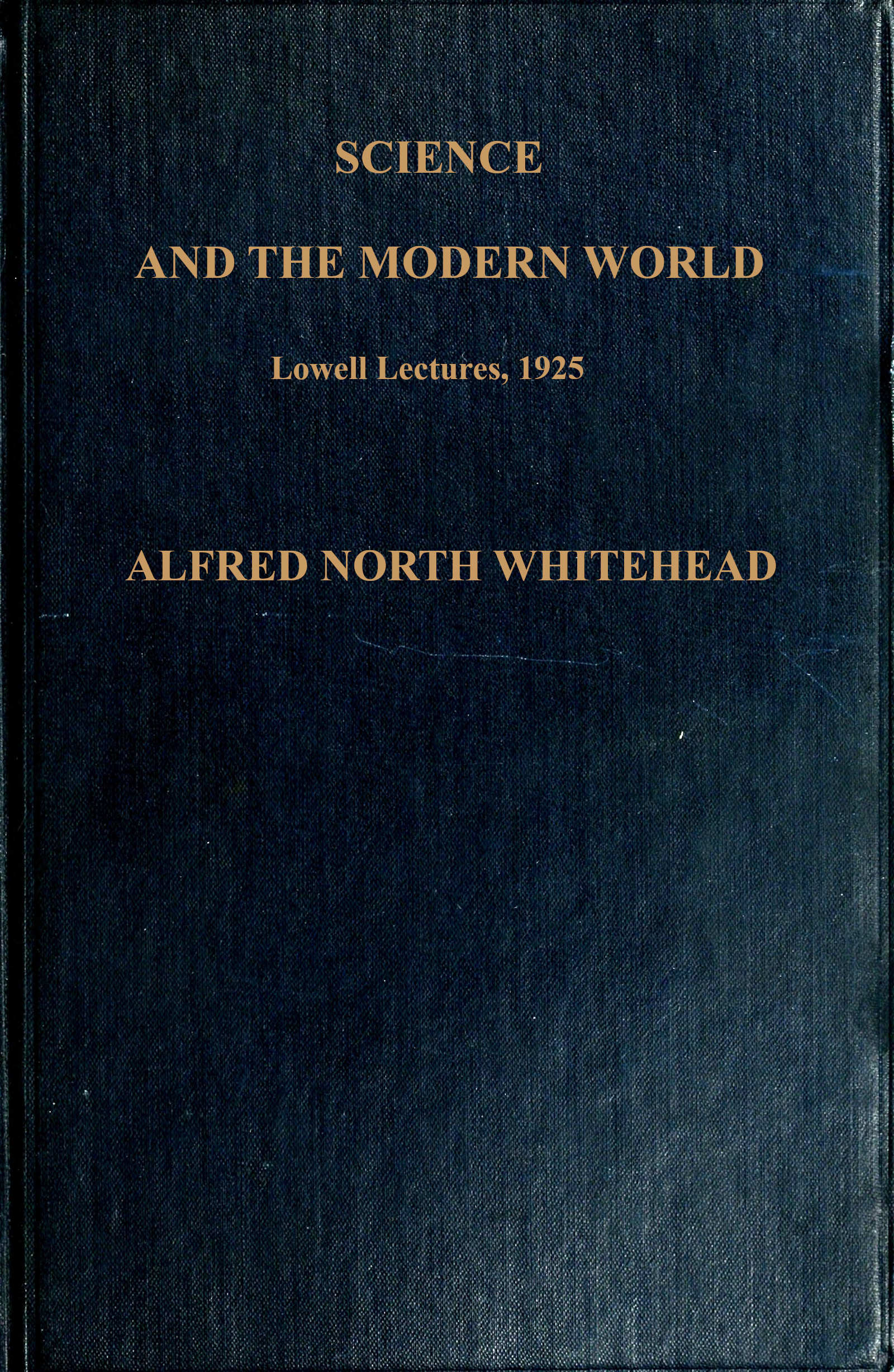 Science and the Modern World