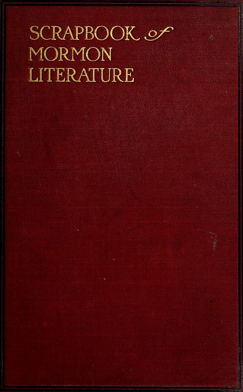 Scrap Book of Mormon Literature (Vol. 1 of 2) Religious Tracts