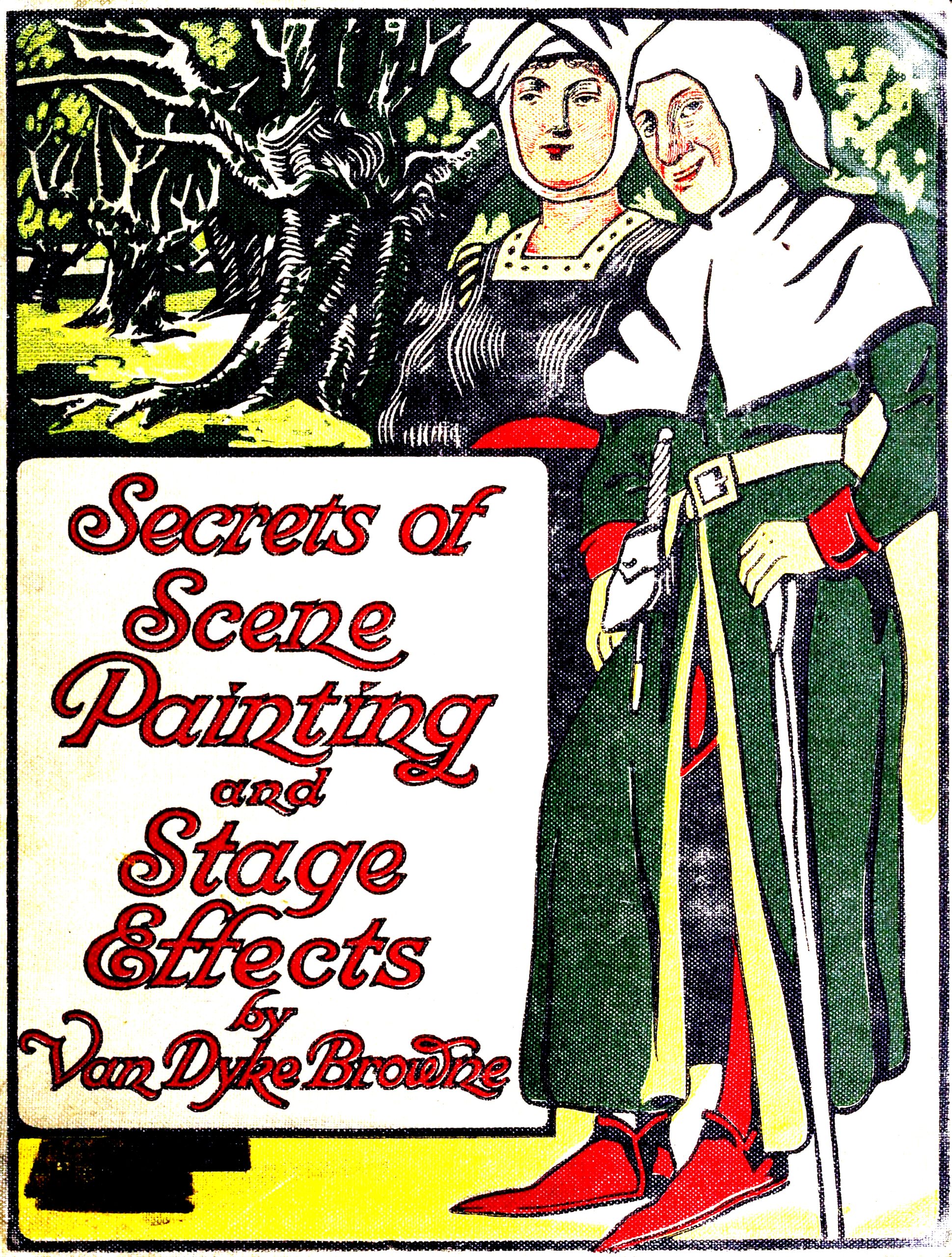 Secrets of Scene Painting and Stage Effects