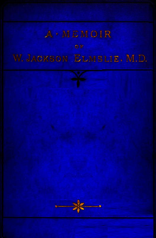 Seedtime in Kashmir A Memoir of Wiliam Jackson Elmslie by W Burnes Thompson and Margaret Duncan Elmslie