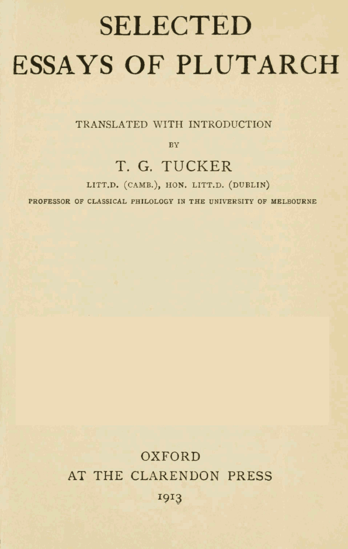 Selected Essays of Plutarch, Vol. I