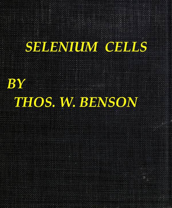 Selenium Cells