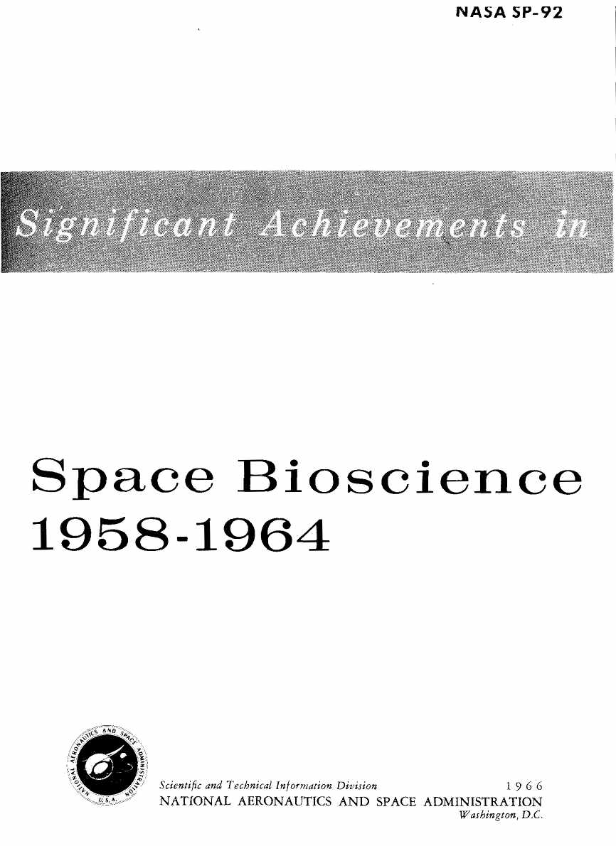 Significant Achievements in Space Bioscience