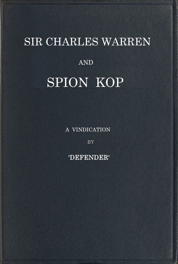 Sir Charles Warren and Spion Kop