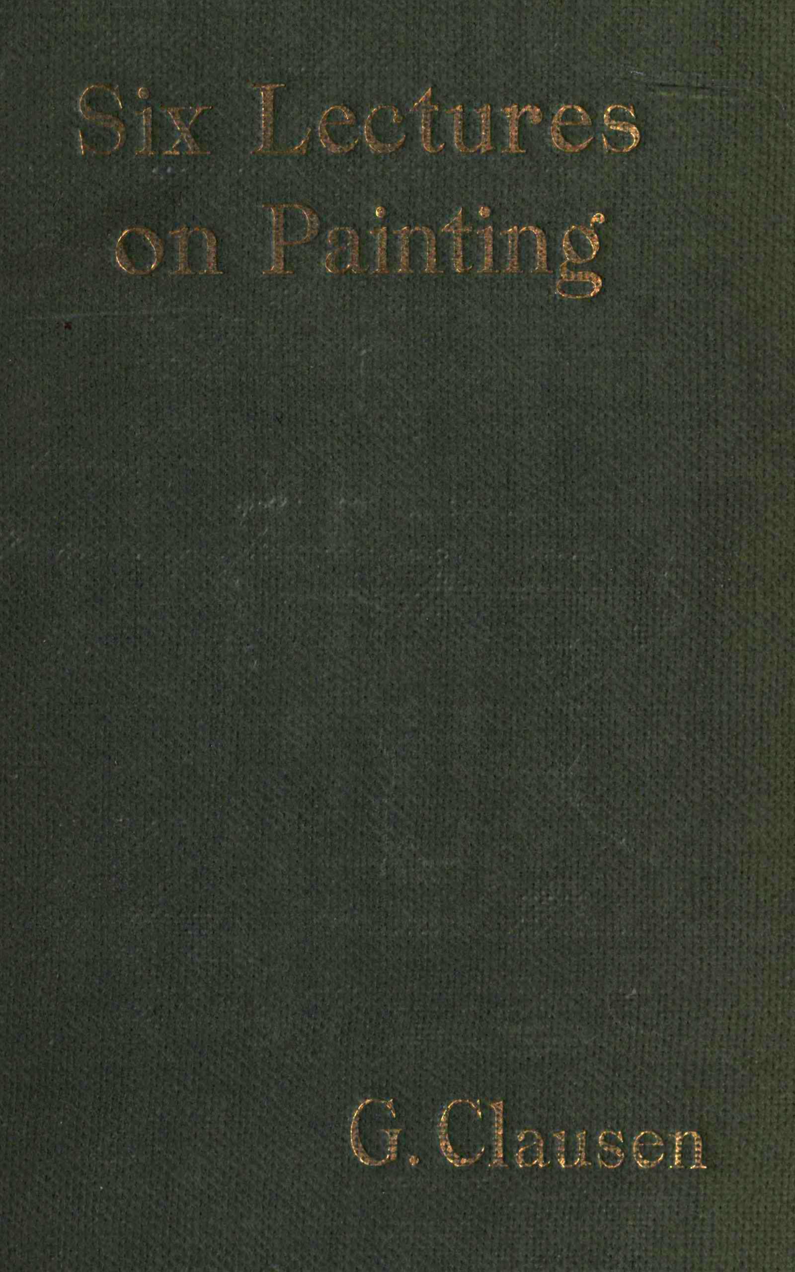 Six lectures on painting