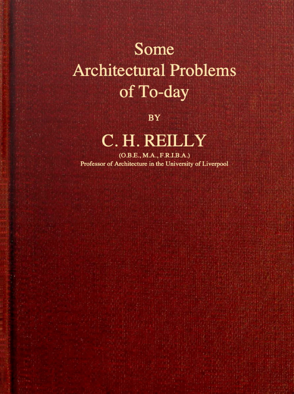 Some Architectural Problems of To-Day