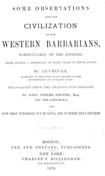 Some Observations upon the civilization of the Western Barbarians