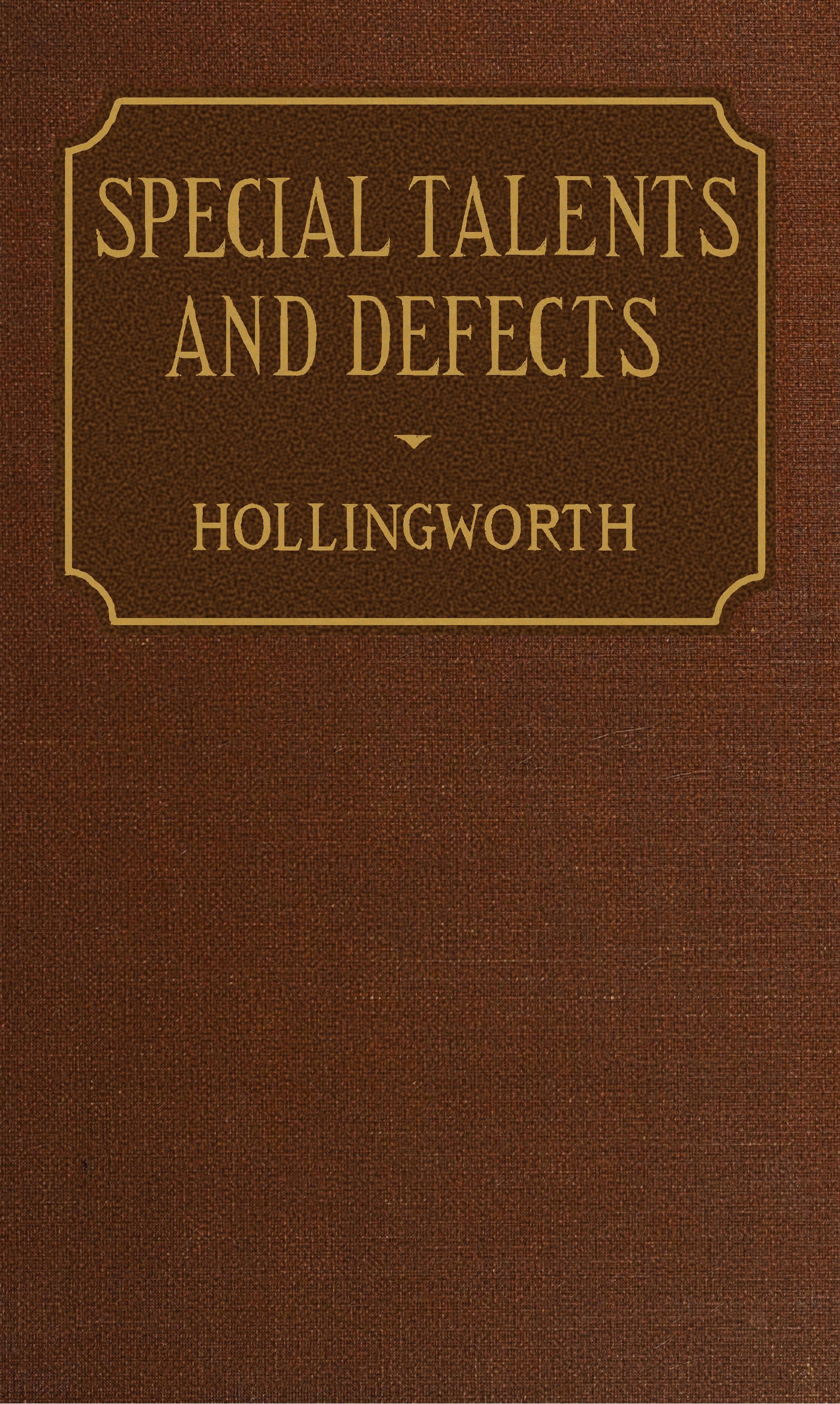 Special Talents and Defects