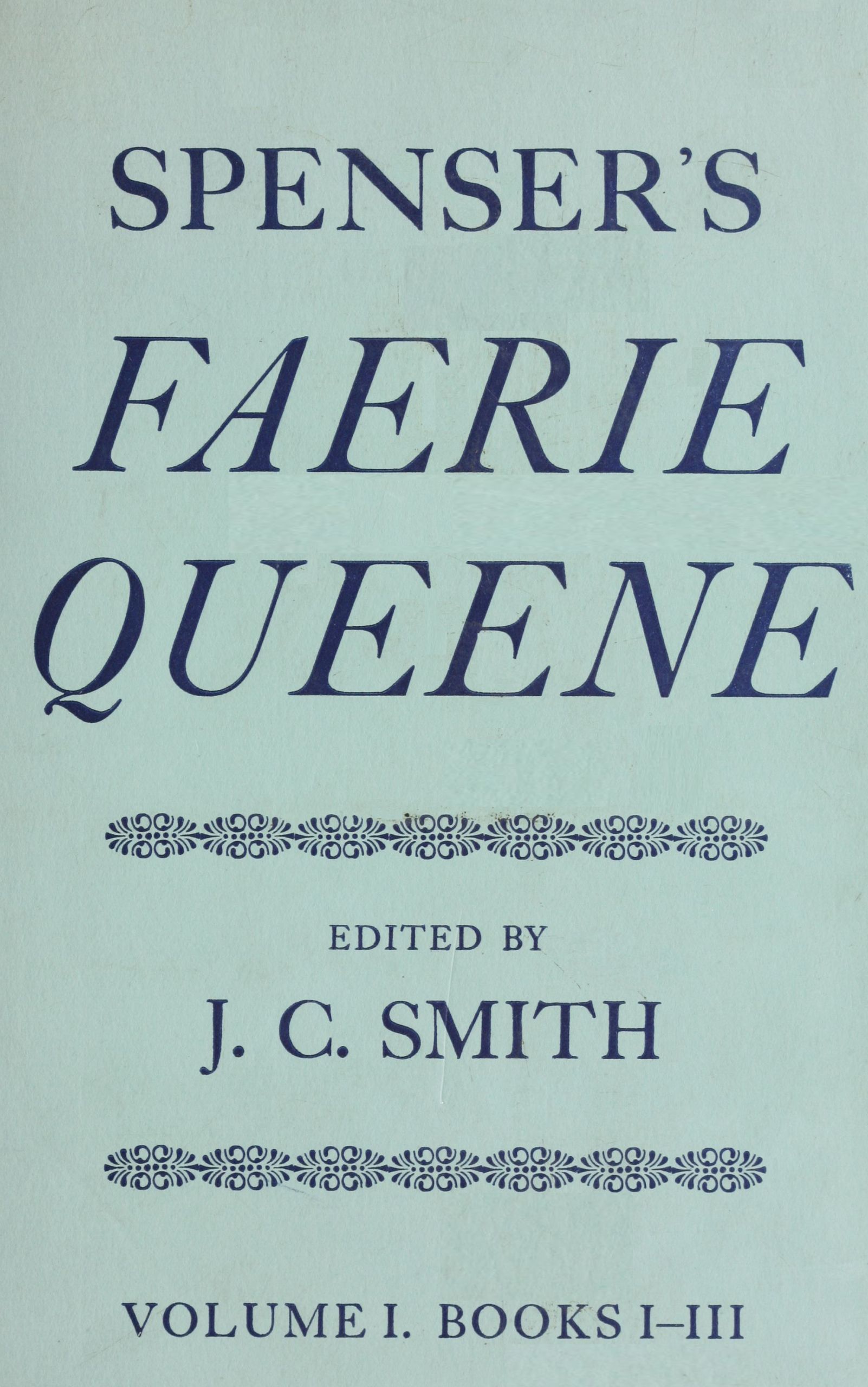 Spenser’s Faerie Queene (Volume I)