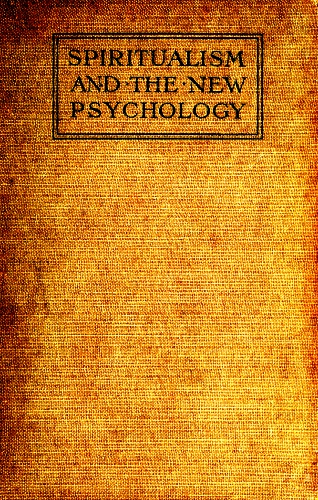 Spiritualism And The New Psychology