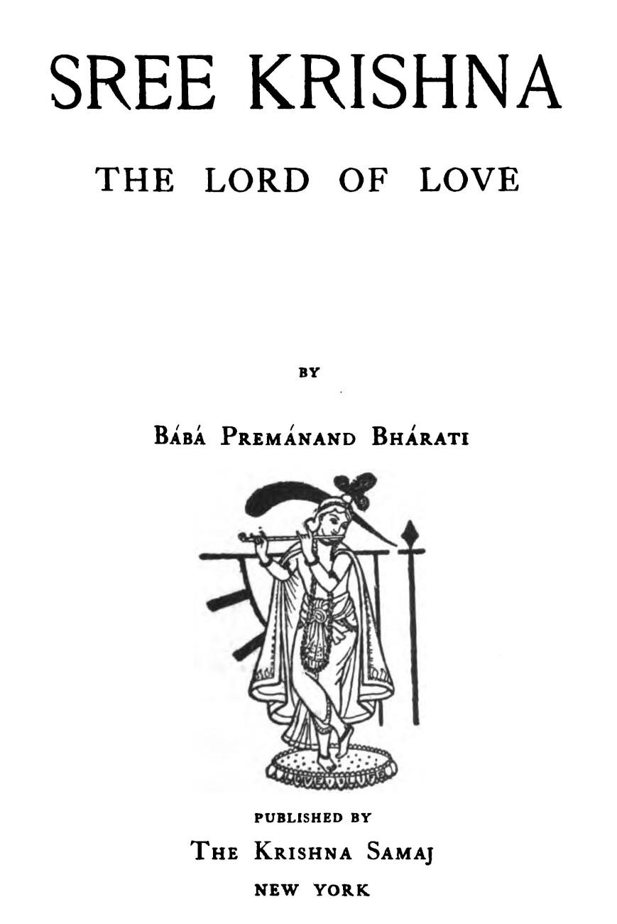 Sree Krishna the Lord of Love