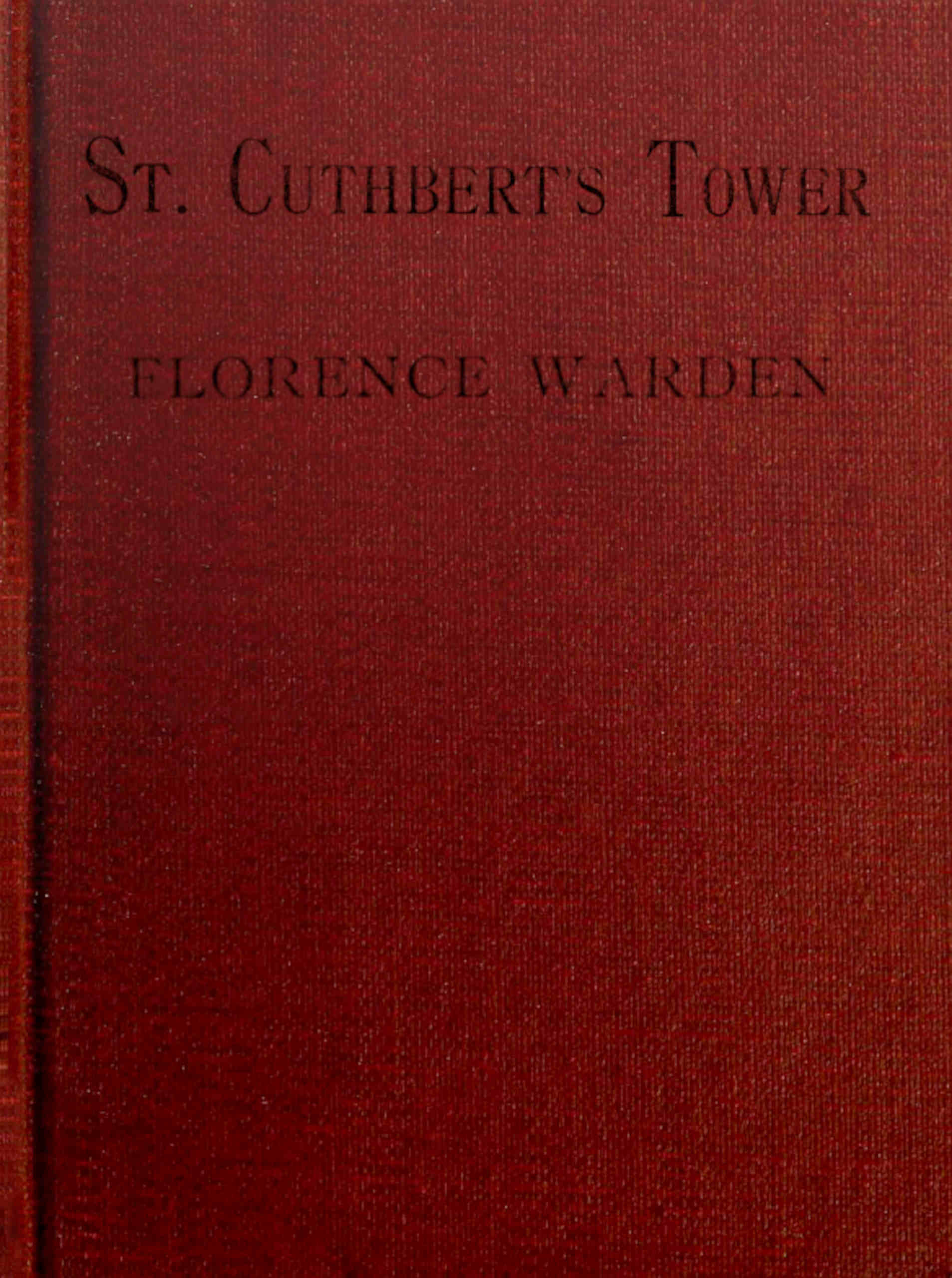St. Cuthbert’s Tower