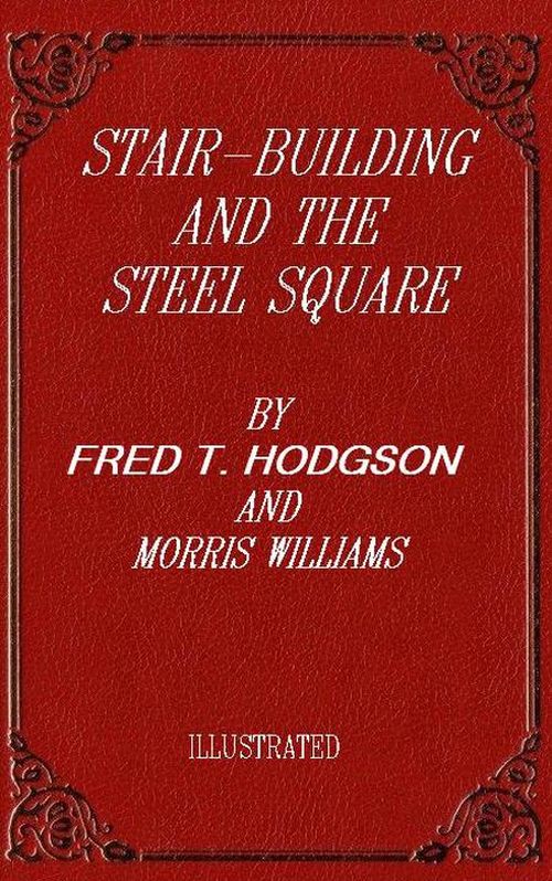 Stair-building and the Steel Square