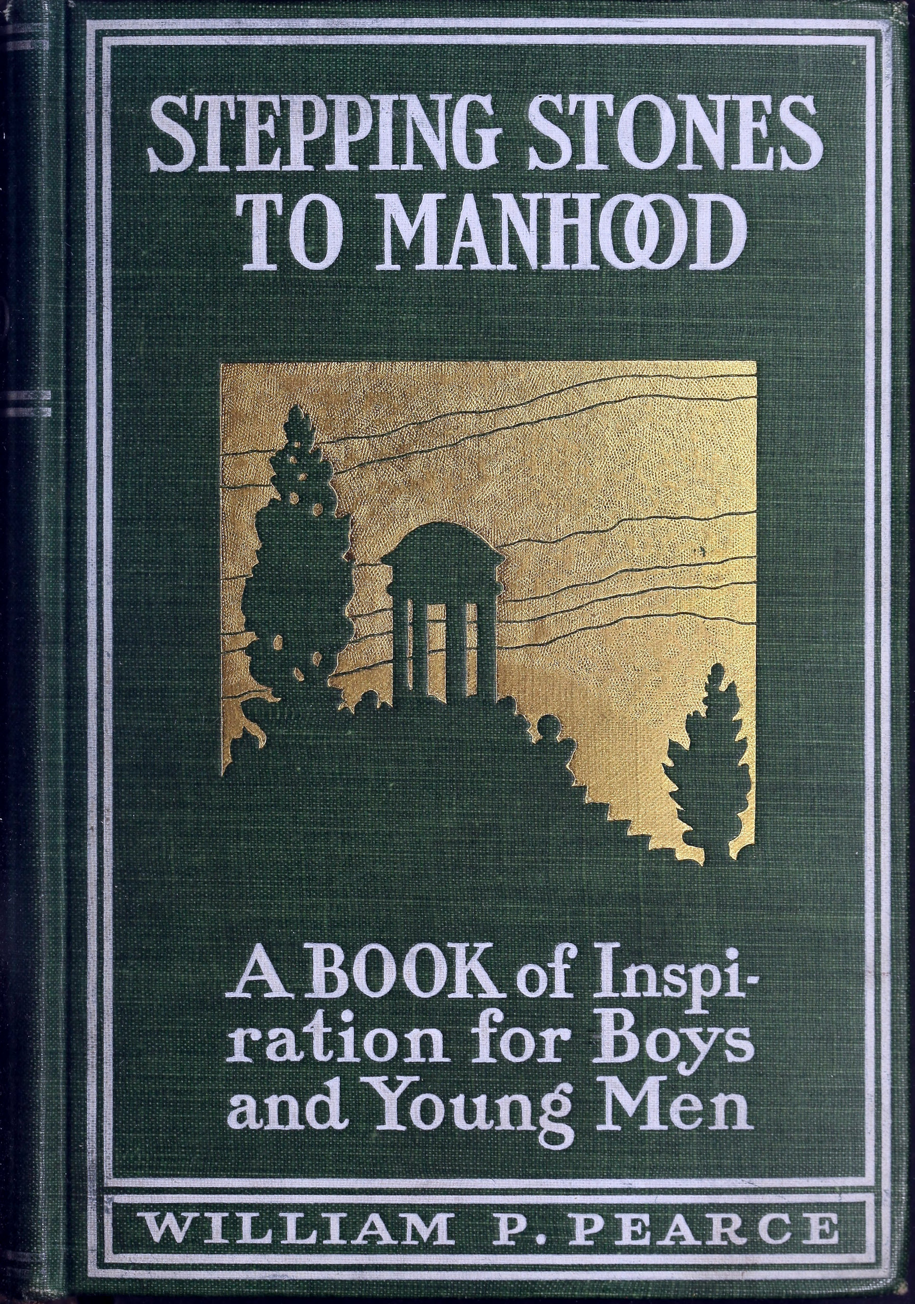 Stepping Stones to Manhood