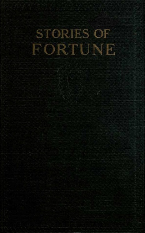 Stories of Fortune