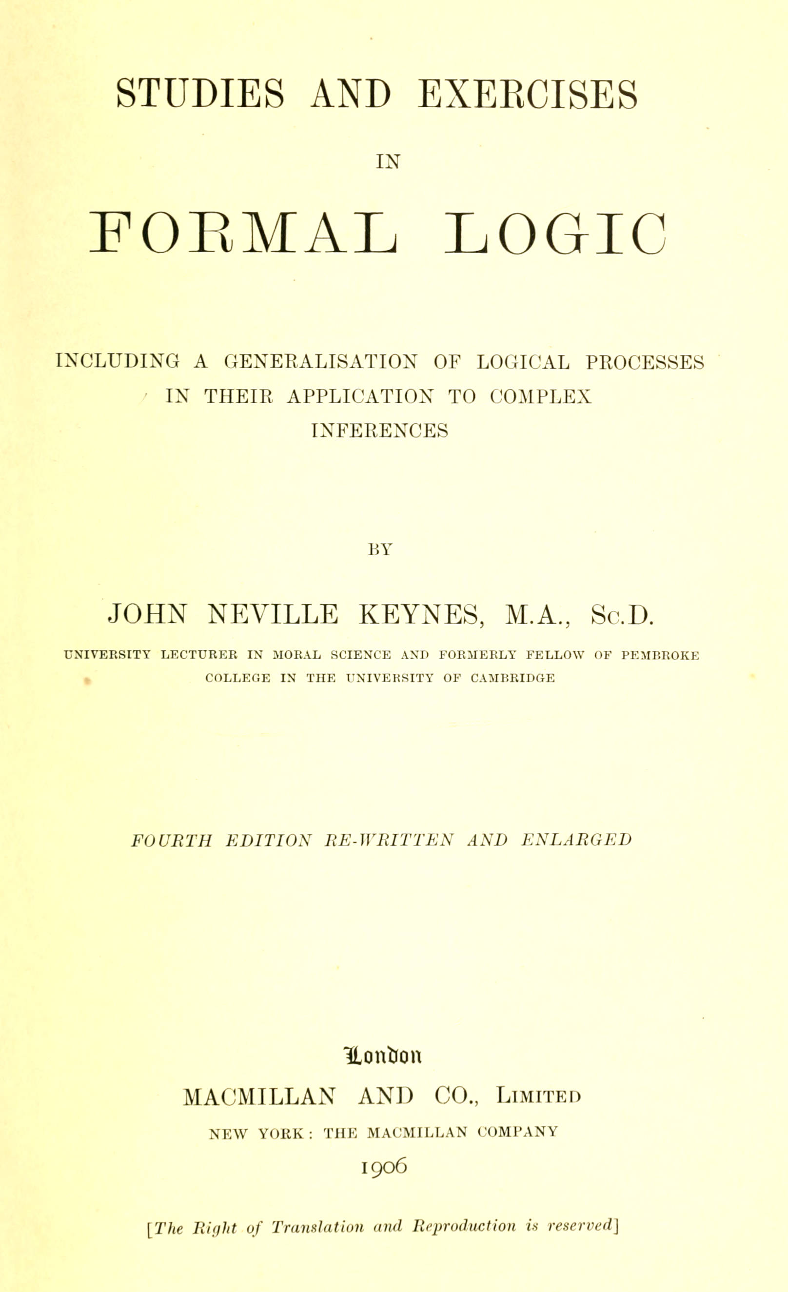 Studies and Exercises in Formal Logic